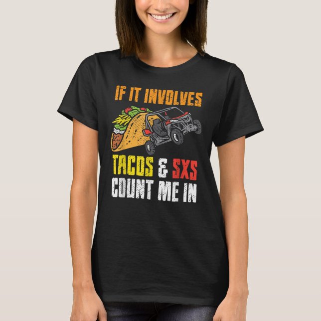 T-shirt Tacos & SxS Quatre Roues Quad Hors Route VTT (Devant)
