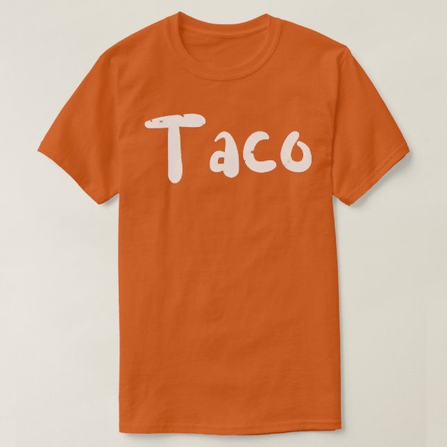 T-shirt Tacos Taco - Science Saying Premium (Design devant)