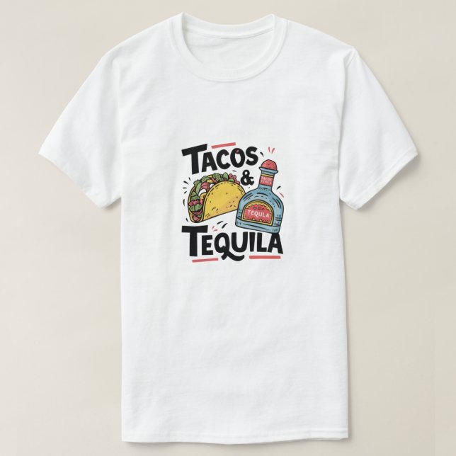 T-shirt Tacos & tequila (Design devant)