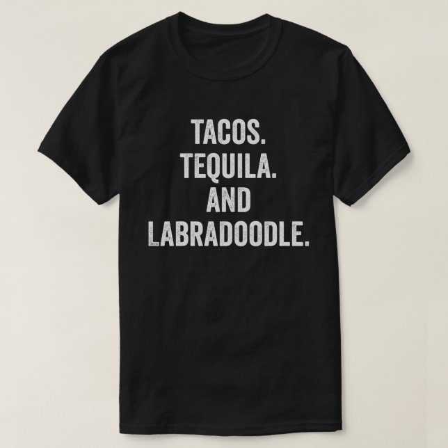T-shirt Tacos Tequila Et Labradoodle (Design devant)