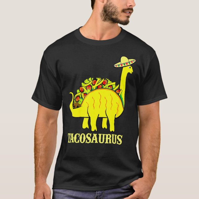 T-shirt Tacosaurus Cinco De Mayo Funny Taco Dinosaur (Devant)