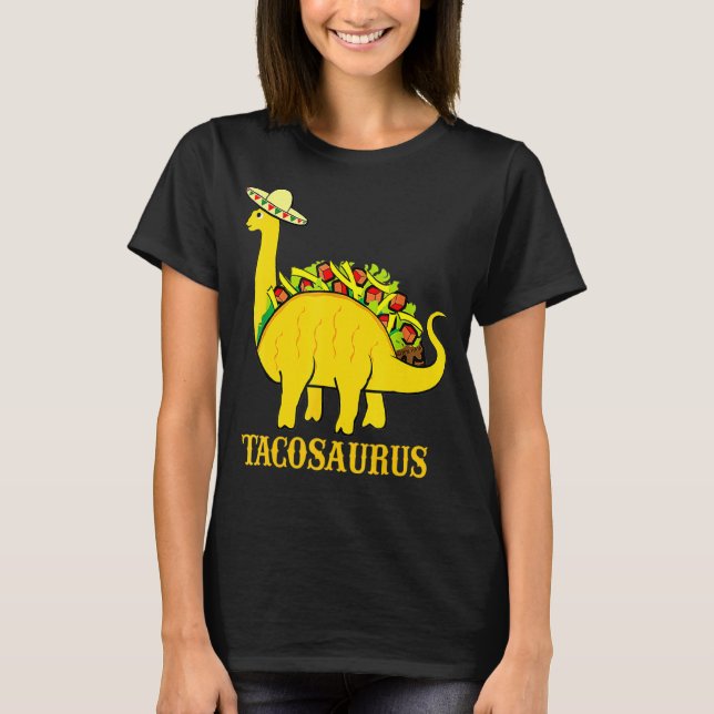 T-shirt Tacosaurus Cinco De Mayo Funny Taco Dinosaur 3 (Devant)