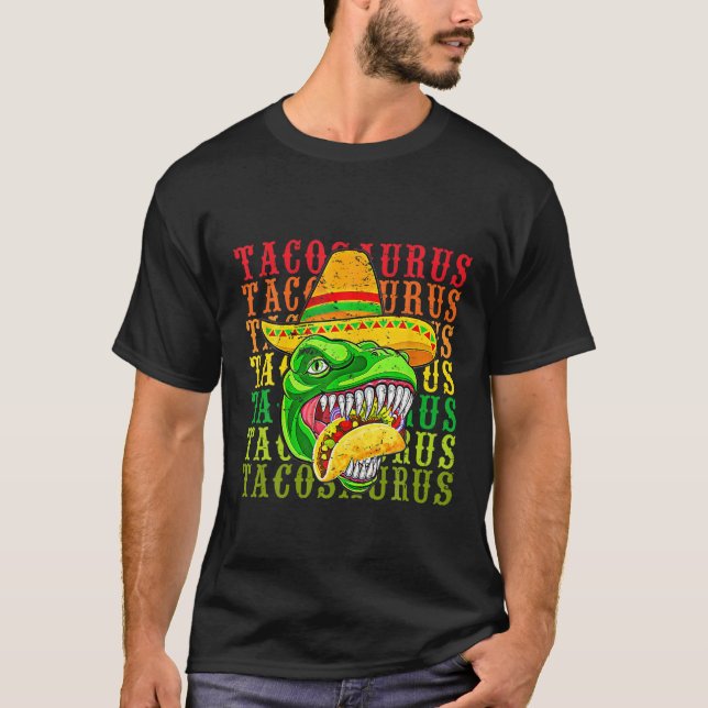 T-shirt Tacosaurus Cinco De Mayo Tee Funny Taco Dinosaur F (Devant)