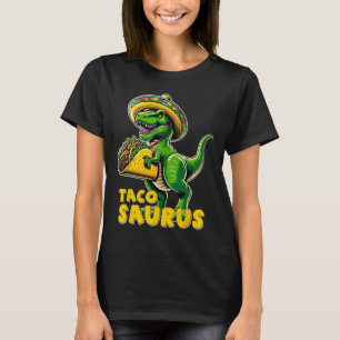 T-shirt Tacosaurus Taco Dinosaur T Rex Dino Cinco De Mayo