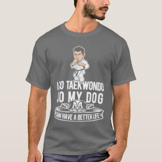 T-shirt Taekwondo Dog drôle