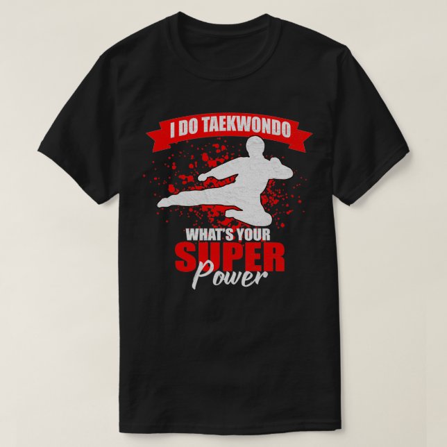 T-shirt Taekwondo Était sa déine Super Kraft (Design devant)