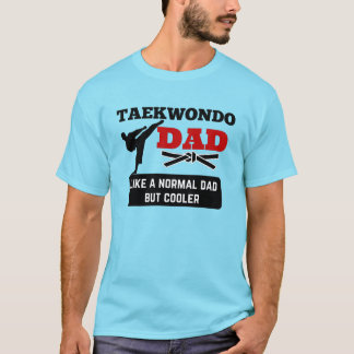 T-shirt Taekwondo papa, TKD papa, Love Taekwondo