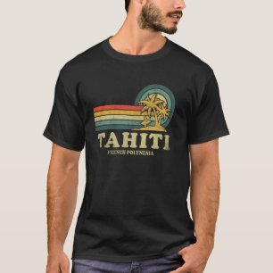 T-shirt Tahiti Beach Polynésie Française Vacances Vintage 