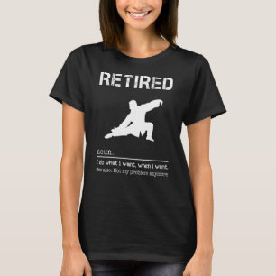 T-shirt Tai Chi Je Fais Ce Que Je Veux Quand Je Veux Voir 