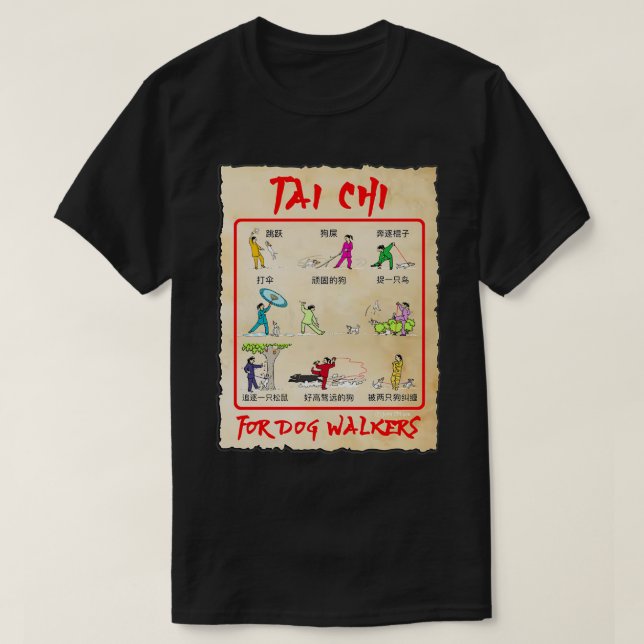 T-SHIRT TAI CHI POUR CHIENS MARCHEURS TOUS LES MOUVEMENTS  (Design devant)