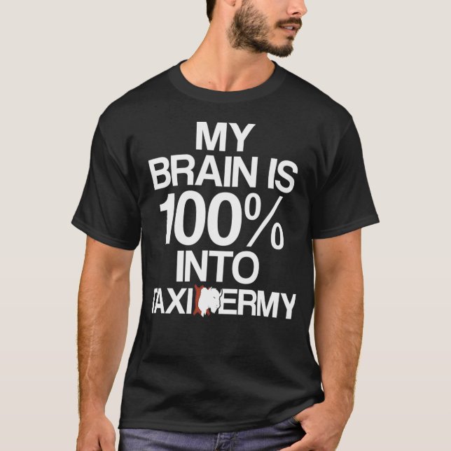 T-shirt Taidermist Taidermy Student Graduate _18 (Devant)