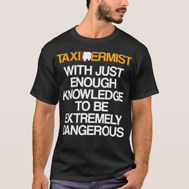 T-shirt Taidermist Taidermy Student Graduate _53 (Devant)