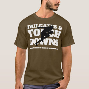 T-shirt Tailgates Touchdowns