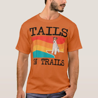 T-shirt Tails Sur Les Sentiers Font Fo Terrier Chien Drôle