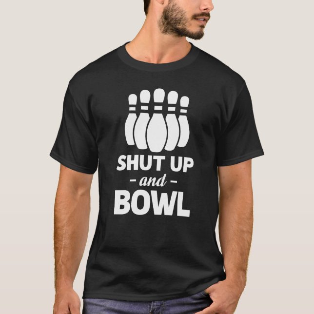 T-shirt Tais-Toi Et Bowling (Devant)