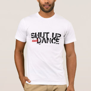 T-shirt TAIS-TOI et DANSEZ