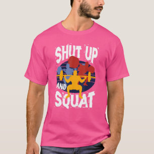 T-shirt Tais-toi et Squat Poids Levant à l'électricité Gym
