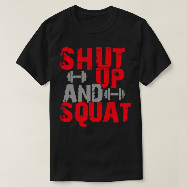 T-shirt Tais-toi et squatte 1 (Design devant)