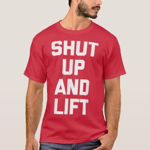T-shirt Tais-up & Lift Drôle Exercice Poids Fitness