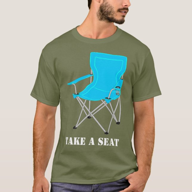 T-shirt Take a seat shirt (Devant)