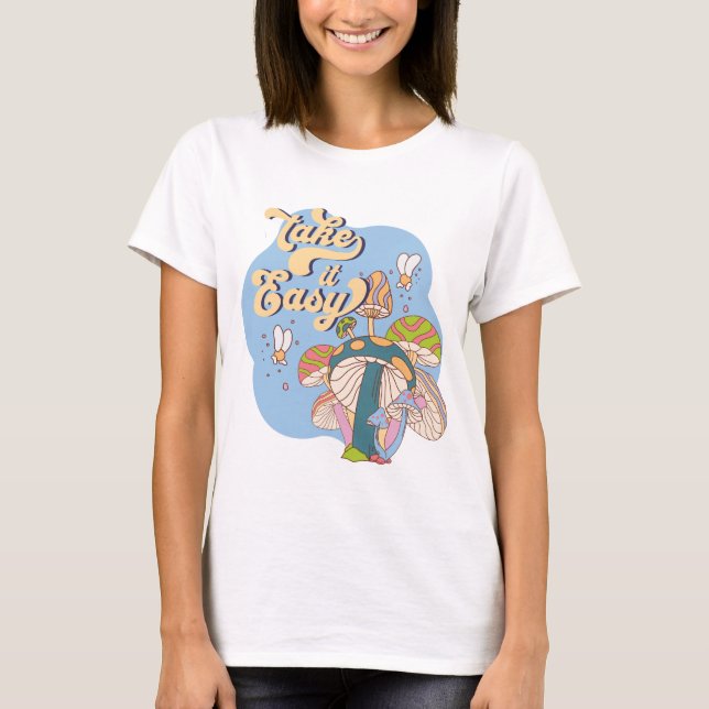 T-shirt Take It Easy – Retro Psychedelic Mushroom (Devant)