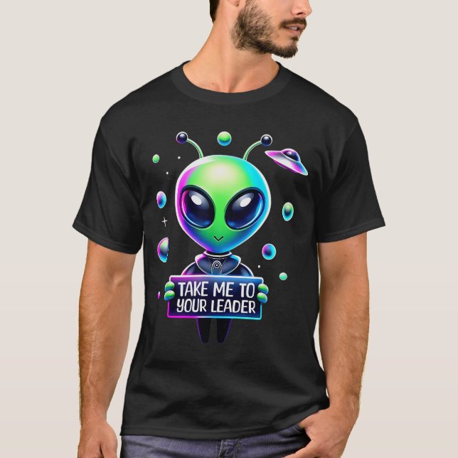 T-shirt Take Me To Your Leader Funny Alien Cartoon Men Wom (Devant)