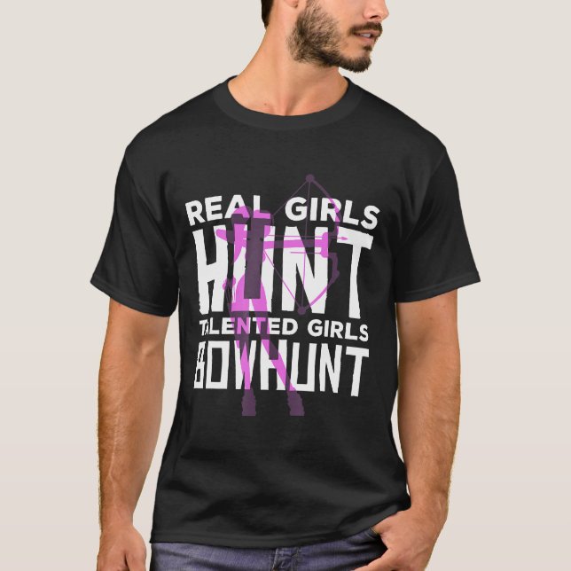 T-shirt Talented Girls Bowhunt Archery Bow Chasse Shootin (Devant)