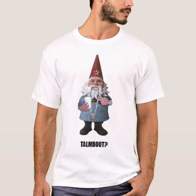 T-shirt talmbout de gnome (Devant)