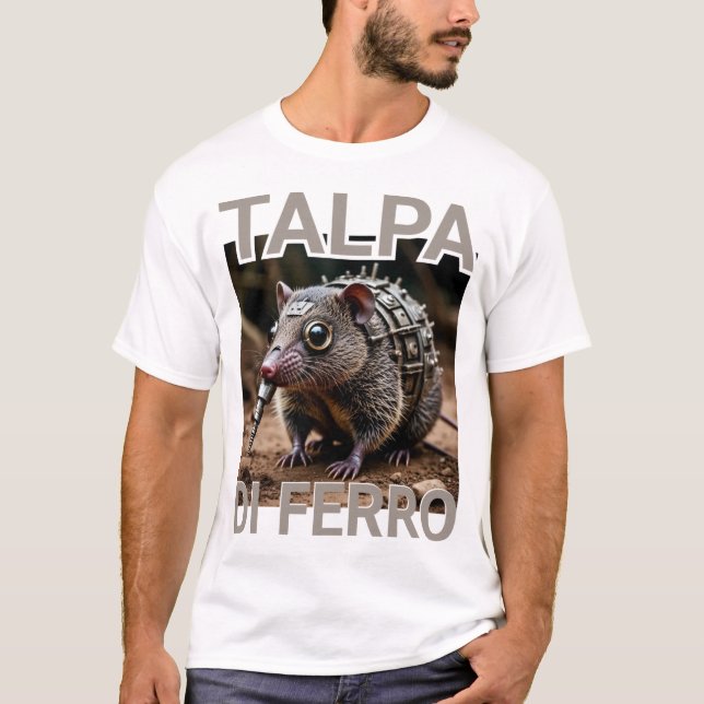 T-shirt Talpa Di Ferro Iron Mole Meme (Devant)
