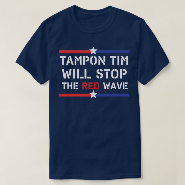 T-shirt Tampon tim arrêtera la vague rouge 2024 tim walz u (Design devant)