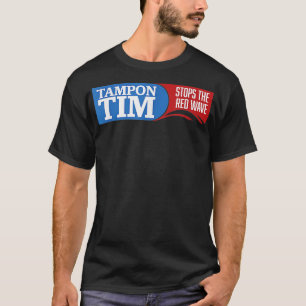 T-shirt Tampon tim arrêtera la vague rouge 2024 usa electi