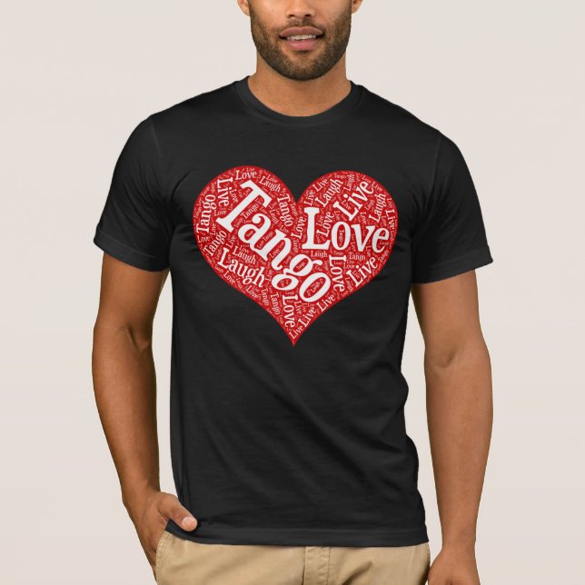 T-shirt Tango Love Live and Lauder Red Heart Word Art (Devant)