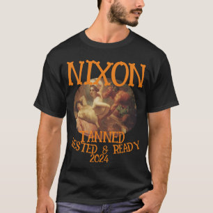 T-shirt Tanned Rested & Ready NIXON 2024 Président