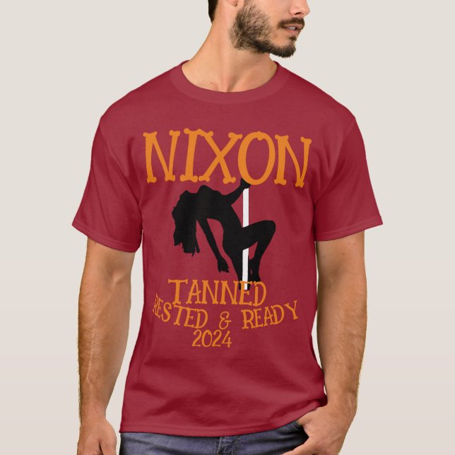 T-shirt Tanned Rested & Ready NIXON 2024 Président (Devant)