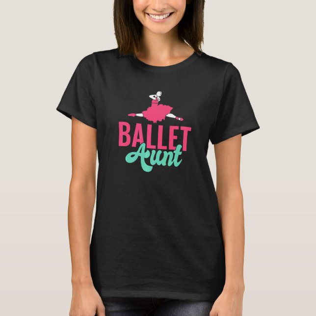 T-shirt Tante de ballet dansante (Devant)