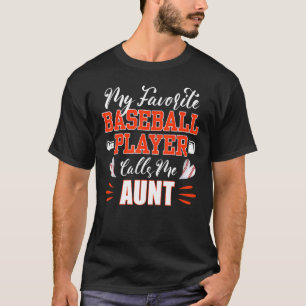 T-shirt Tante De Baseball Mon Joueur De Baseball Préféré M
