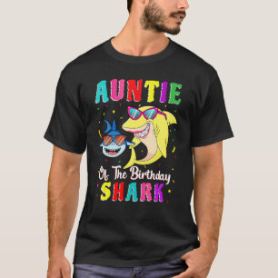 T-shirt Tante De La Famille D'Anniversaire Du Requin Qui C