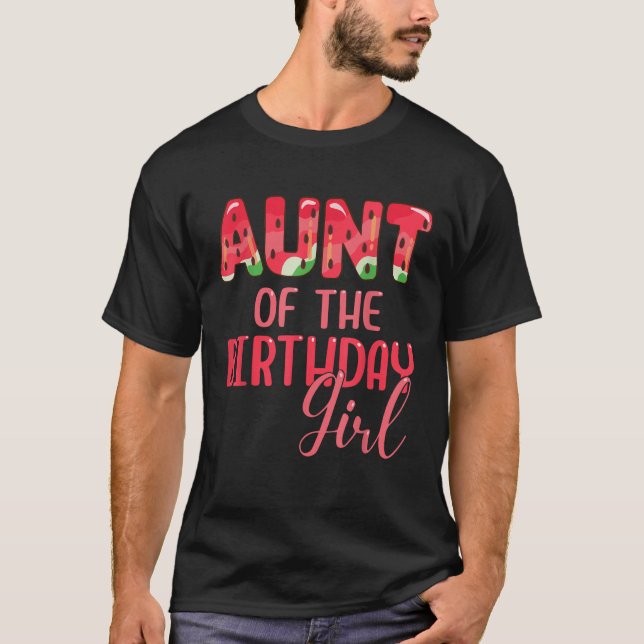 T-shirt Tante De La Fille D'Anniversaire Pastèque Qui Corr (Devant)