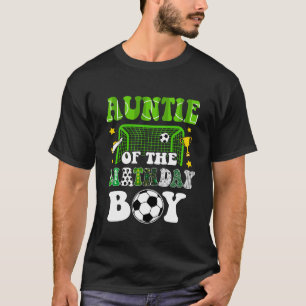 T-shirt Tante De L'Anniversaire Boy Soccer Famille Fête Ma