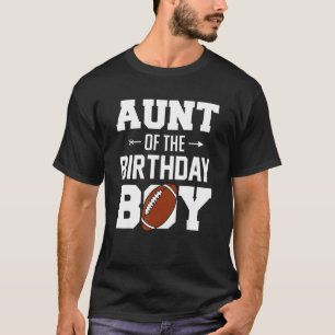T-shirt Tante De L'Anniversaire Garçon Football Garçon Fam