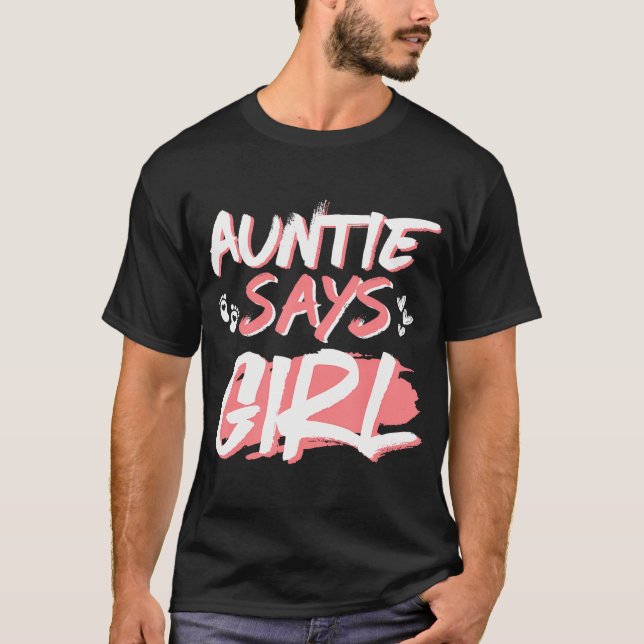 T-shirt Tante Dit Fille Genre Reveillez Baby shower Fête M (Devant)