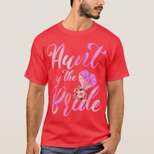 T-shirt Tante Du Mariage De Mariée Don Pour La Tante De Br