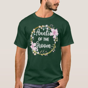 T-shirt Tante du marié Shower Jour de mariage Tante du mar