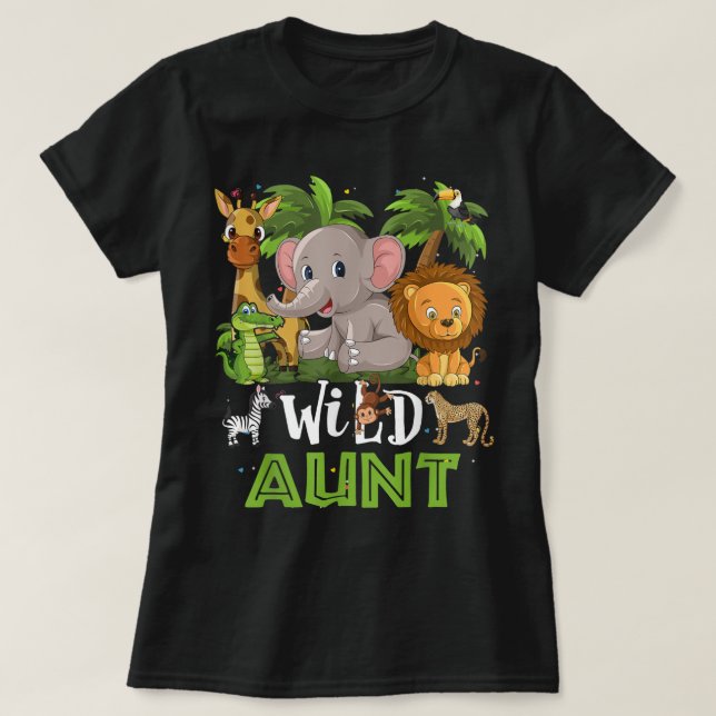 T-shirt Tante du zoo sauvage Anniversaire Safari Jungle An (Design devant)