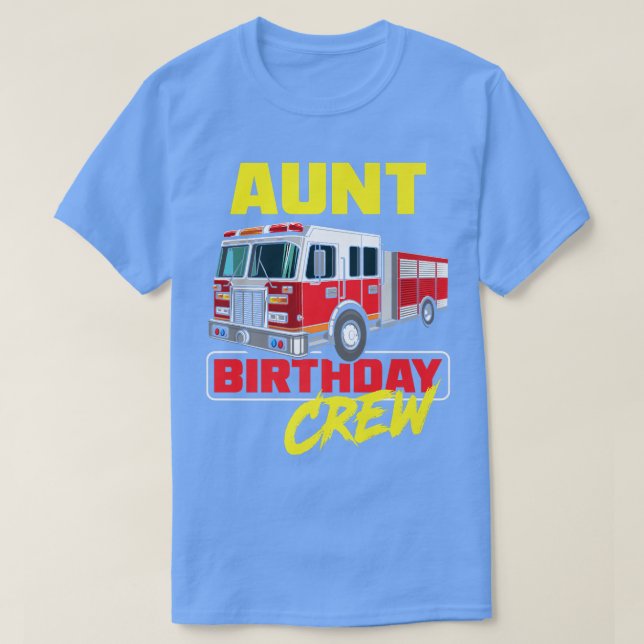 T-shirt Tante Équipage d'anniversaire Pompier Pompier Cami (Design devant)