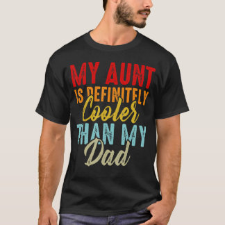T-shirt Tante Est Glacière Que Papa Tantes Bestie Niece Ne