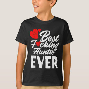 T-shirt Tante étrangère Ever - Cadeau de grand-tante cool