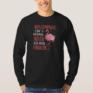 T-shirt Tante féminine comme une tante normale, mais simpl