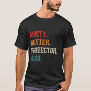 T-shirt Tante Hunter Protector Hero Tante Tante Chasse