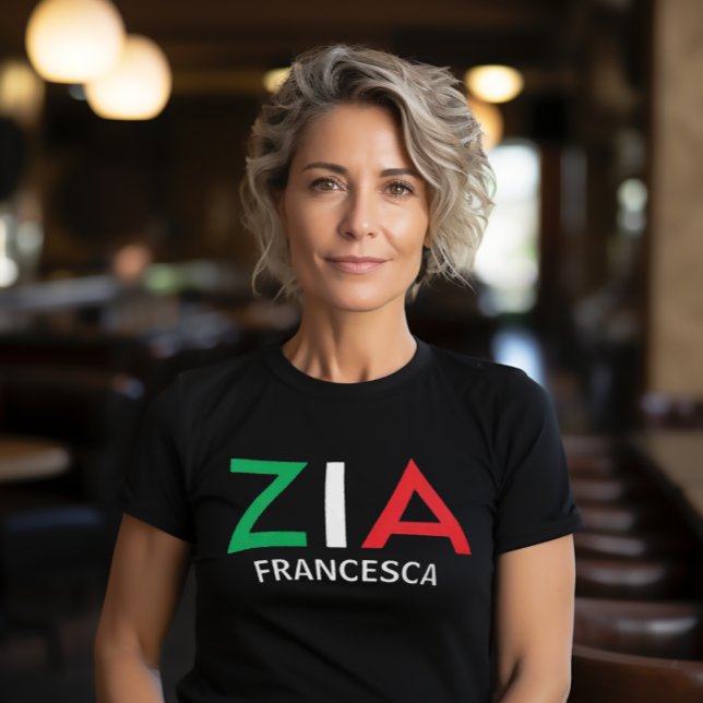 T-shirt Tante italienne Zia Vert Blanc Rouge (Zia (Italian for "Aunt")
Italian Flag Font Black Tee)